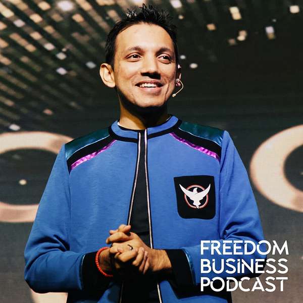 Freedom Business Podcast Podcast Artwork Image