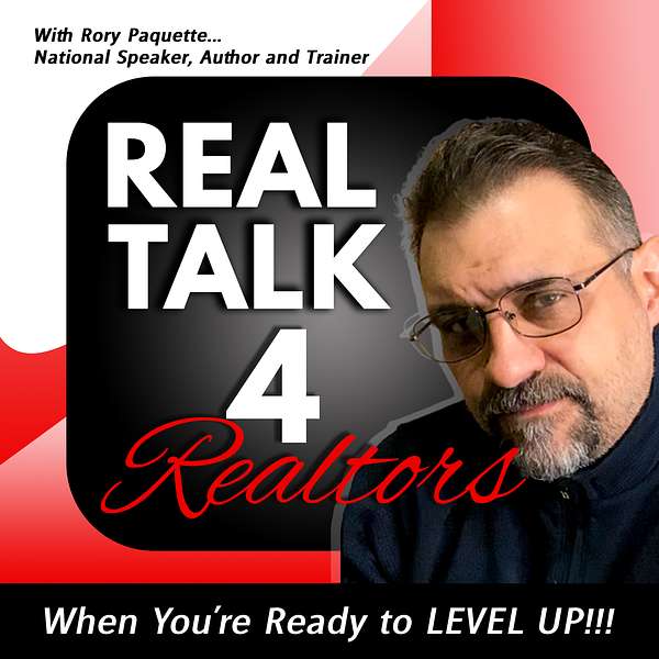 Real Talk 4 Realtors Podcast Artwork Image