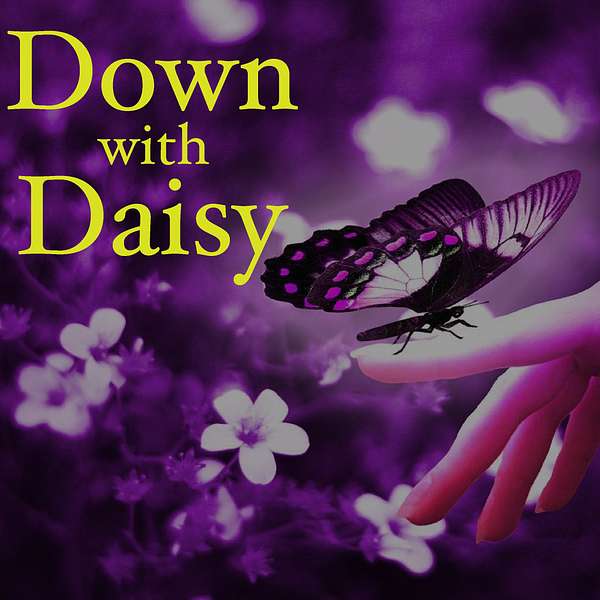 Down with Daisy Podcast Artwork Image