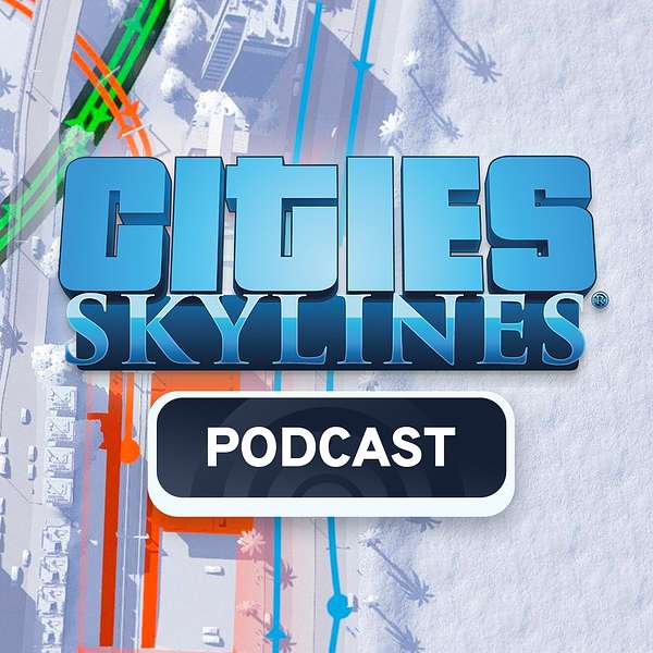 Cities Skylines Podcast Podcast Artwork Image