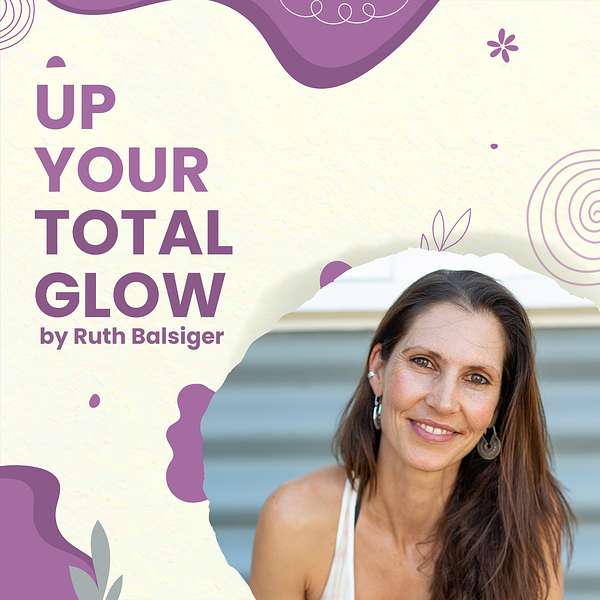 Up Your Total Glow - German Podcast Artwork Image