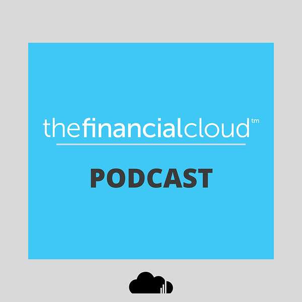 The Financial Cloud Podcast Podcast Artwork Image