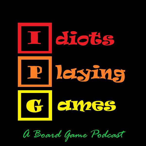 Idiots Playing Games Podcast Artwork Image