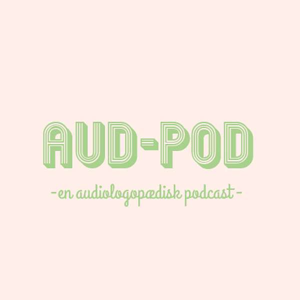 AUD-pod Podcast Artwork Image