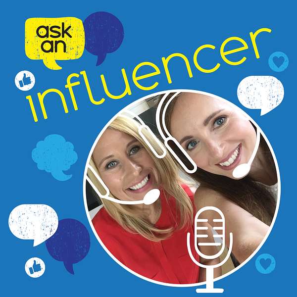 Ask an Influencer Podcast Artwork Image