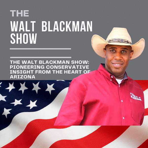 The Walt Blackman Show Podcast Artwork Image