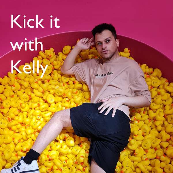 Kick it with Kelly Podcast Artwork Image