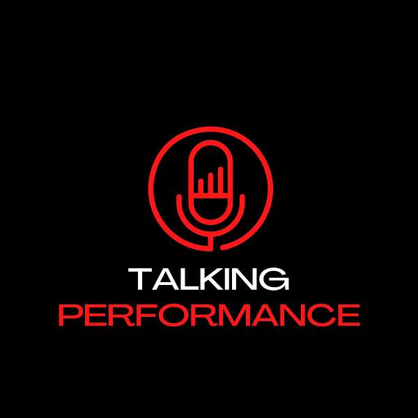 Talking Performance Podcast Artwork Image
