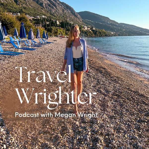 Travel Wrighter Podcast Podcast Artwork Image
