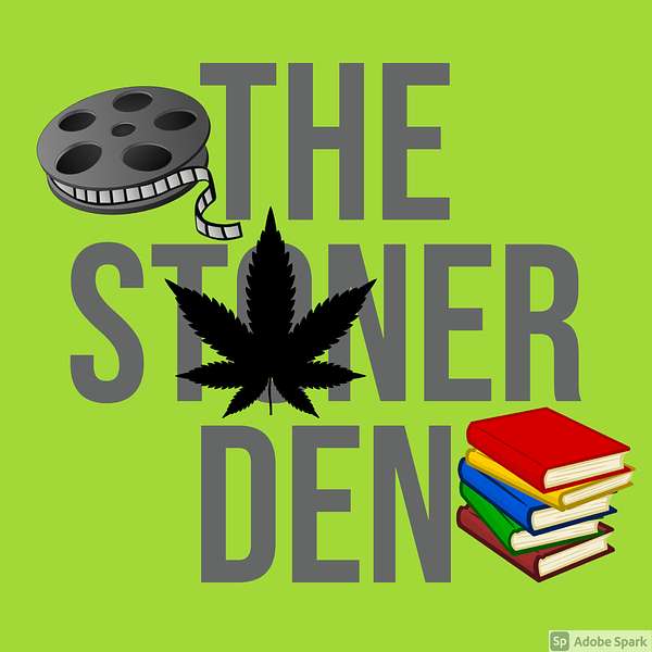 The Stoner Den Podcast Artwork Image
