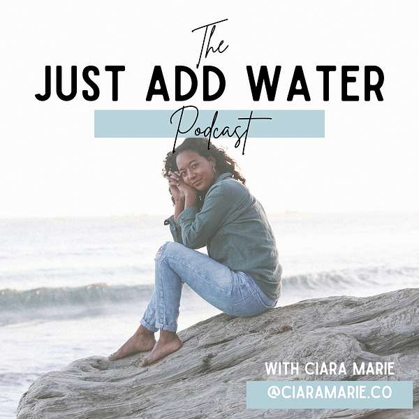 Just Add Water Podcast Artwork Image