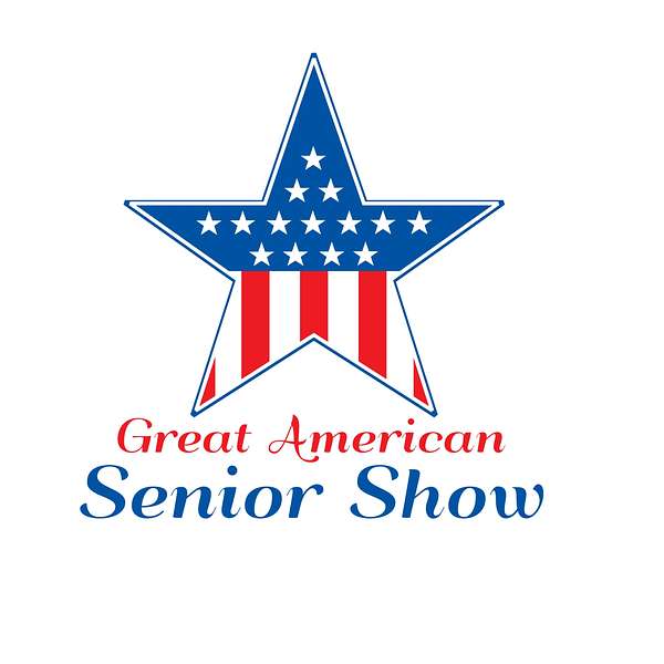 The Great American Senior Show Podcast Artwork Image