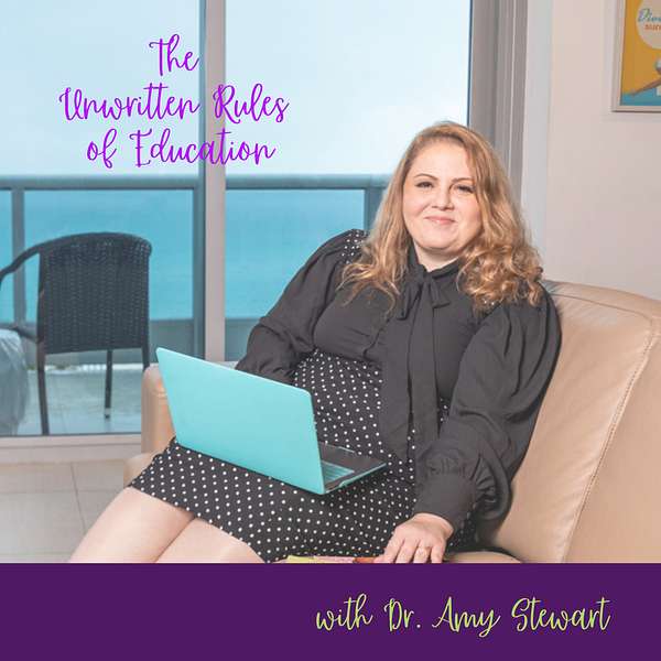 The Unwritten Rules of Business with Dr. Amy Stewart Podcast Artwork Image