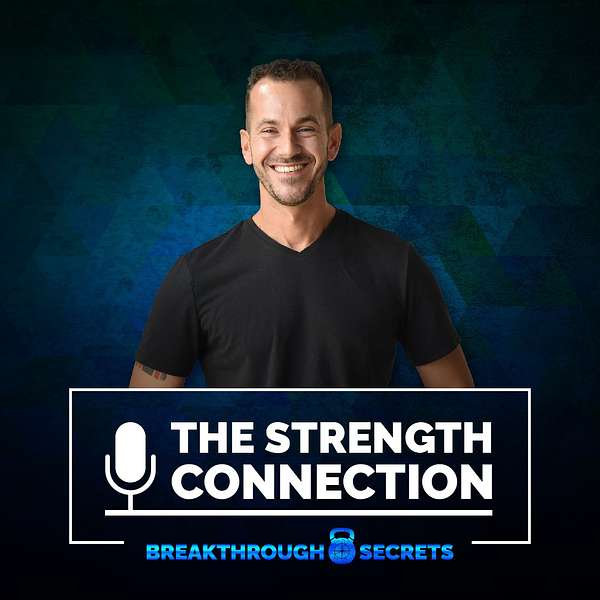 The Strength Connection Podcast Artwork Image