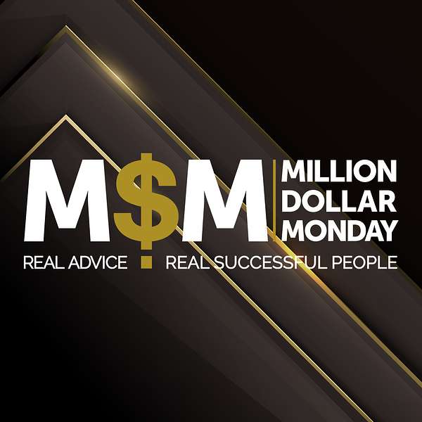 Million Dollar Monday Podcast Artwork Image