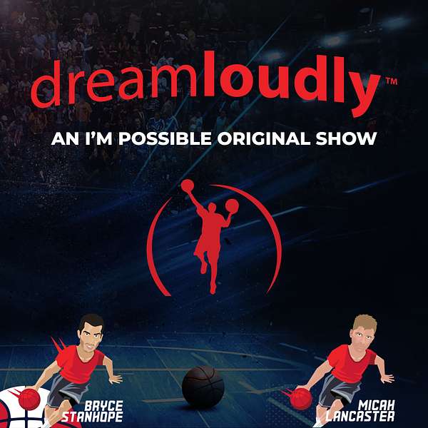Dream Loudly Podcast Artwork Image