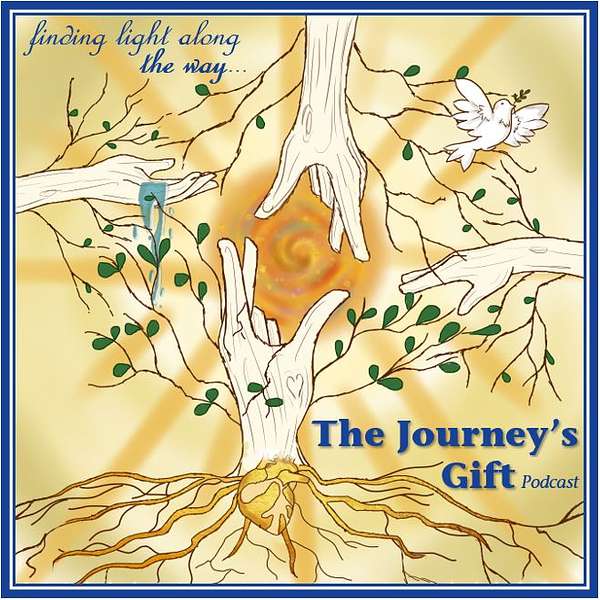 The Journey's Gift Podcast Podcast Artwork Image