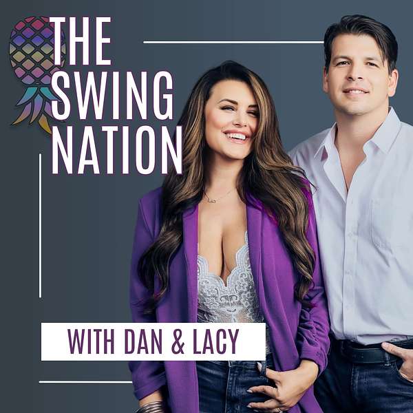 The Swing Nation - A Sex Positive Swingers Podcast  Podcast Artwork Image