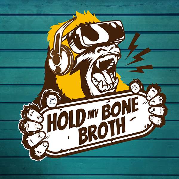 Hold My Bone Broth Podcast Artwork Image