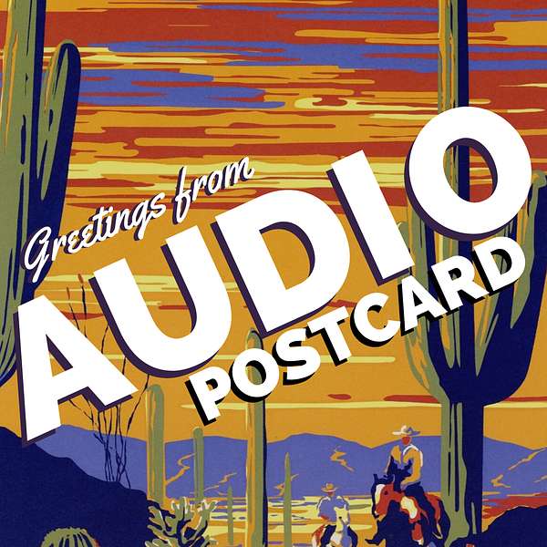 Audio Postcard Podcast Artwork Image