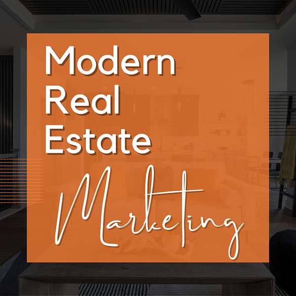 Modern Real Estate Marketing Podcast Artwork Image