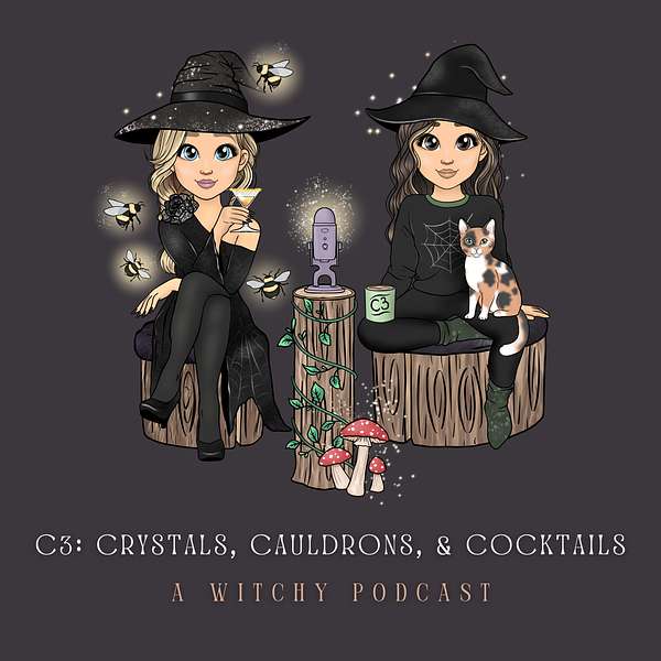 C3: Crystals, Cauldrons & Cocktails Podcast Artwork Image