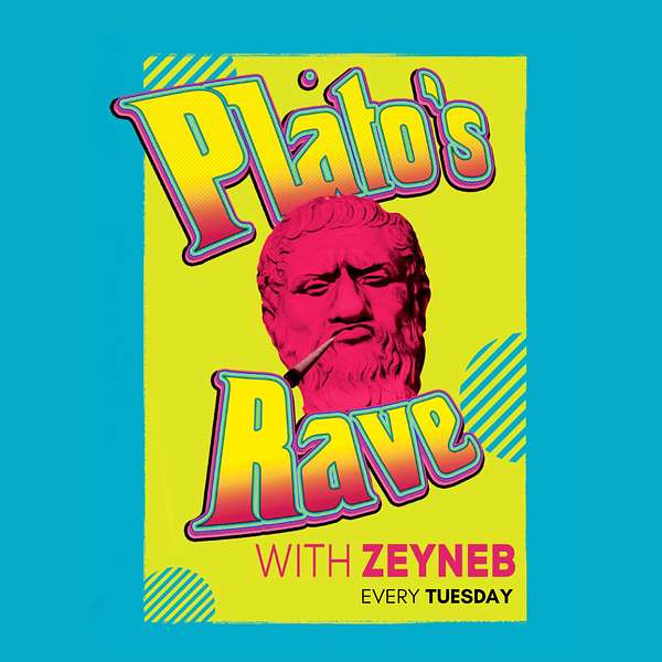 Plato's Rave Podcast Artwork Image