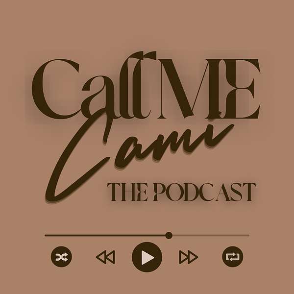 Call Me Cami Podcast Artwork Image