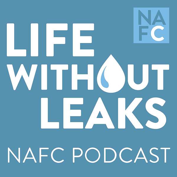 Life Without Leaks Podcast Artwork Image