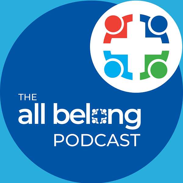 The All Belong Podcast Podcast Artwork Image