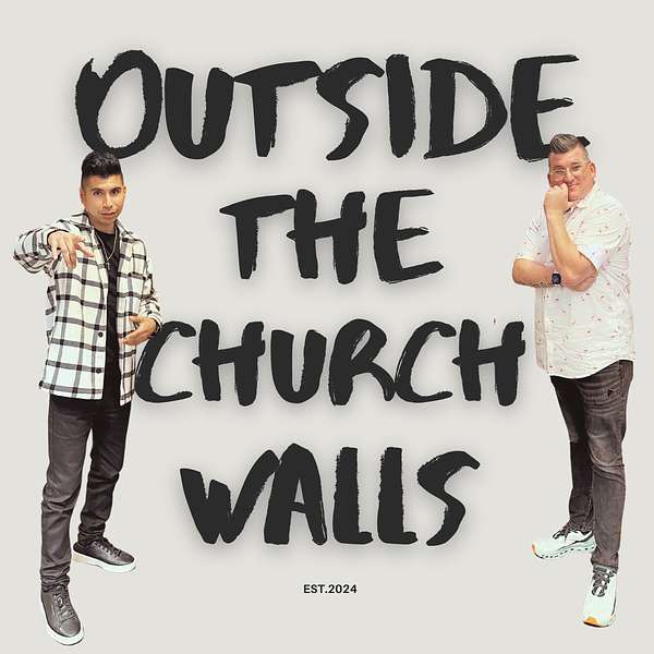 Outside the Church Walls Podcast Artwork Image