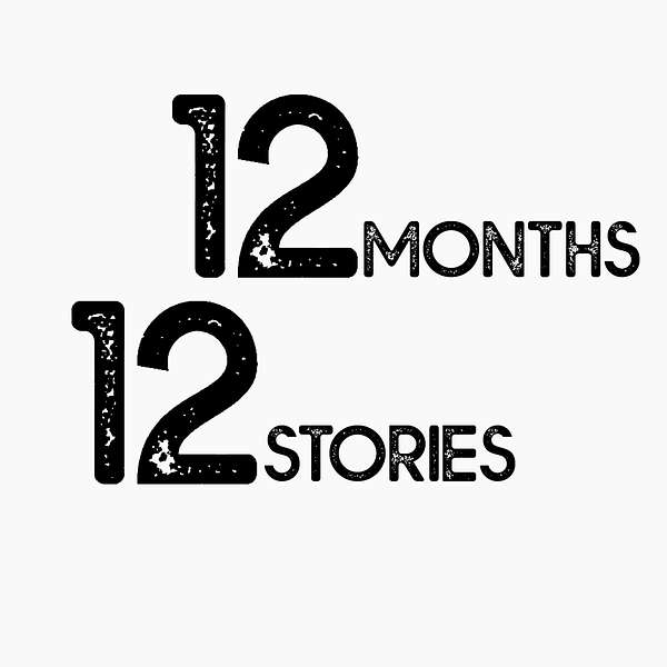 12months 12stories Podcast Artwork Image