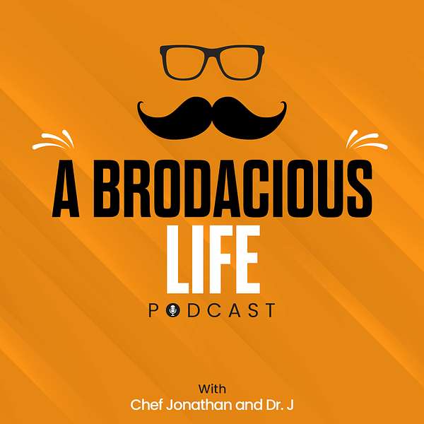 A Brodacious Life Podcast Artwork Image