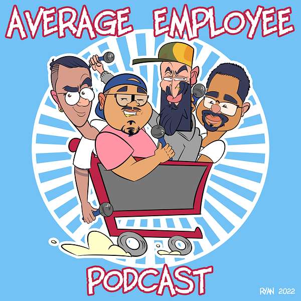 The Average Employee Podcast  Podcast Artwork Image