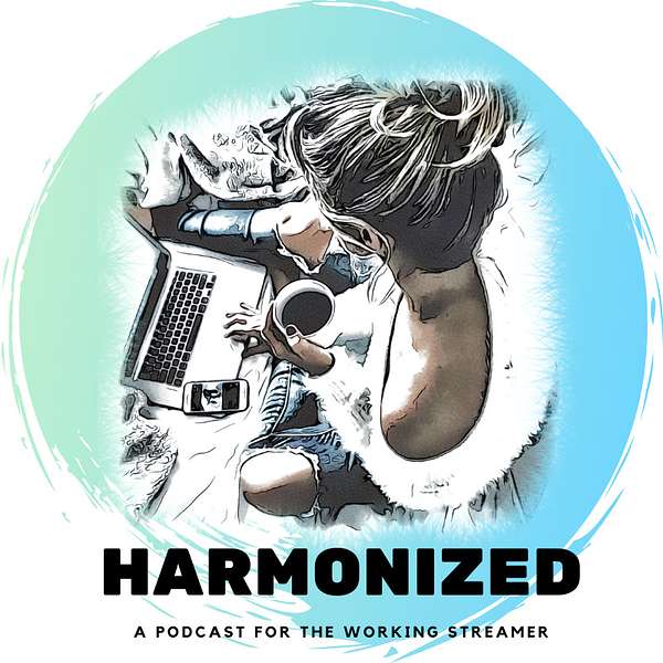 Harmonized: A Podcast for Twitch Streamers Podcast Artwork Image