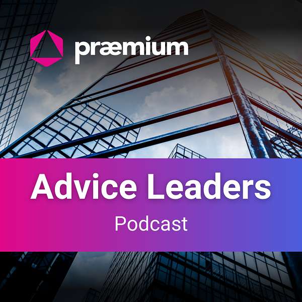 Praemium Advice Leaders Podcast Artwork Image