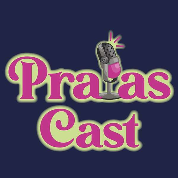 PratasCast Podcast Artwork Image