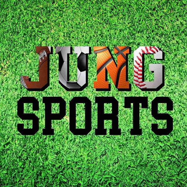 Jung Sports Podcast Podcast Artwork Image