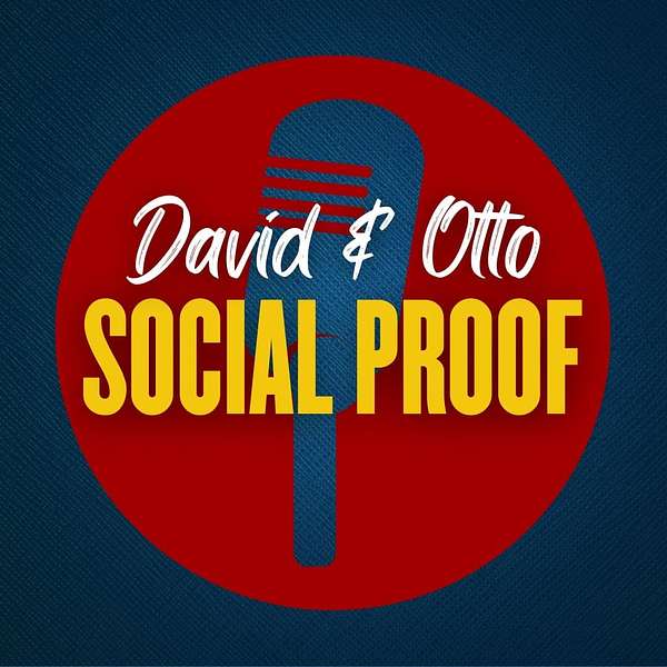 David & Otto Social Proof Podcast Artwork Image