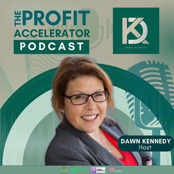 The Profit Accelerator Podcast Podcast Artwork Image