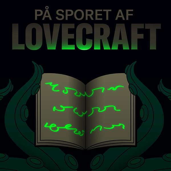 På sporet af Lovecraft Podcast Artwork Image