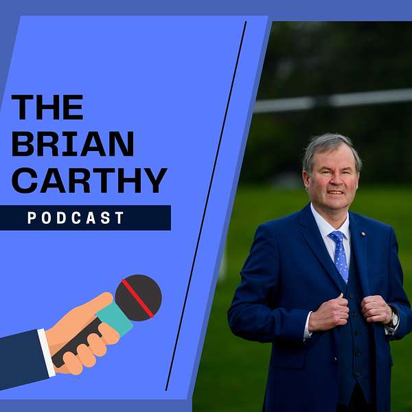 The Brian Carthy Podcast Podcast Artwork Image