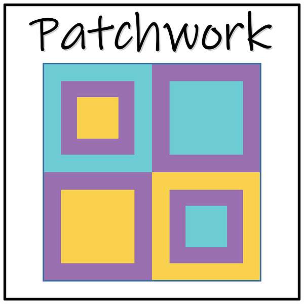 Patchwork Podcast Artwork Image
