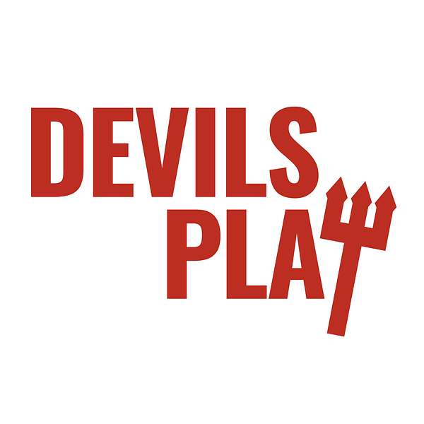 Devils Play Podcast Artwork Image