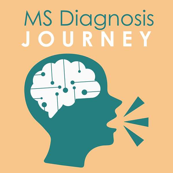 MS Diagnosis Journey Podcast Artwork Image