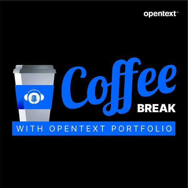 Virtual Coffee Break presented by OpenText Portfolio Podcast Artwork Image