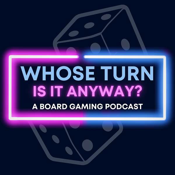 Whose Turn Is It Anyway? Podcast Artwork Image