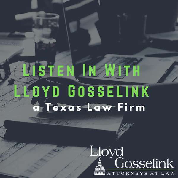 Listen In With Lloyd Gosselink Podcast Artwork Image
