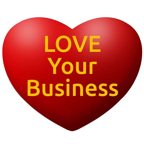 Love Your Business TV with Adrian Peck Podcast Artwork Image