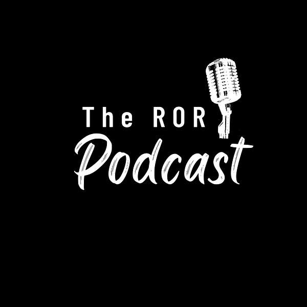The ROR Podcast Podcast Artwork Image
